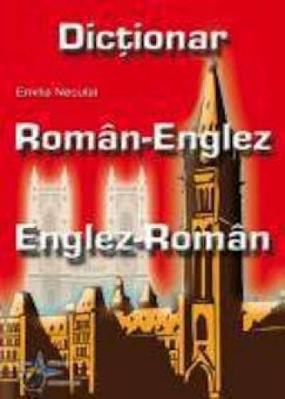 Dictionar Roman Englez - Englez Roman/Emilia Neculai
