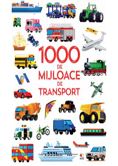 1000 de mijloace de transport/***