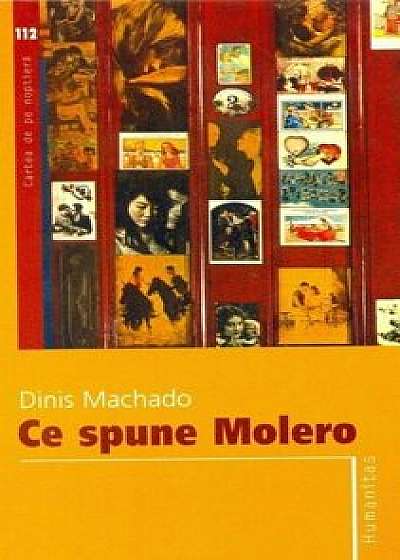 Ce spune Molero/Dinis Machado