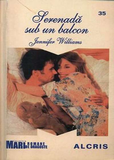 Serenada sub un balcon, 35/Jenifer Williams