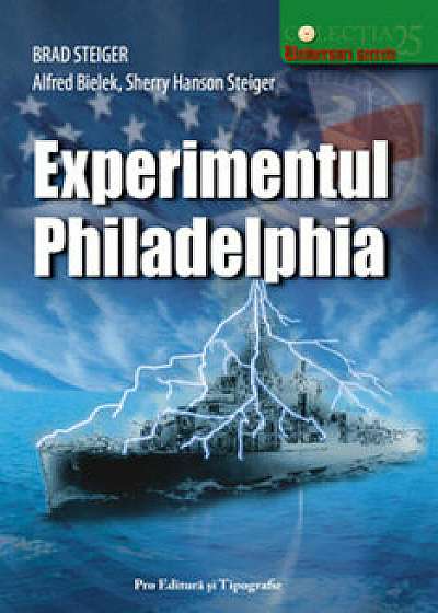 Experimentul Philadelphia/Brad Steiger
