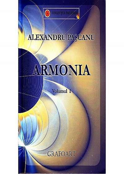 Alexandru Pascanu - Armonia Vol. 1