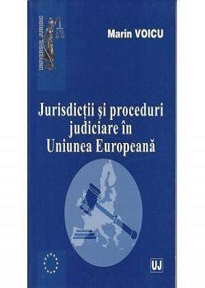 Jurisdictii Si Proceduri Judiciare In Uniunea Europeana