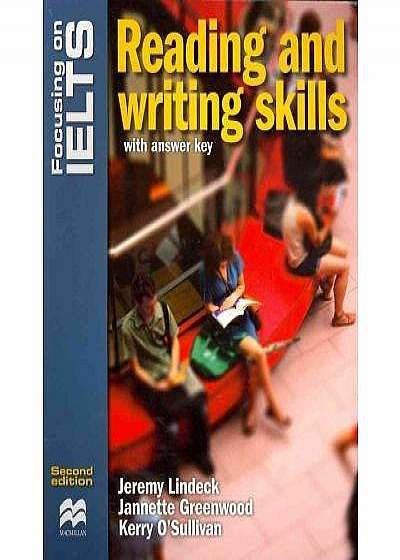 Focusing on IELTS Reading & Writing Skills