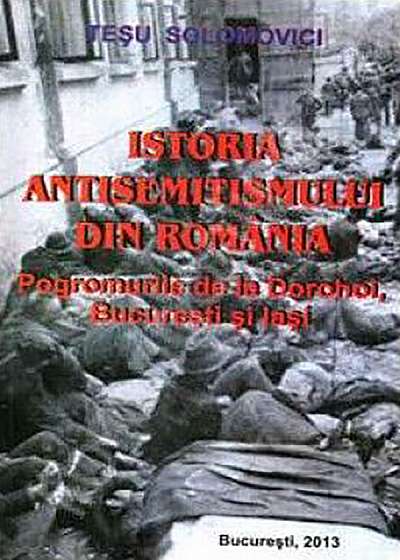 Istoria Antisemitismului din Romania