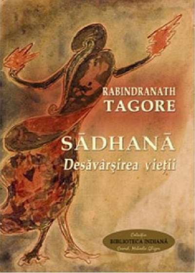 Sadhana - Desavarsirea vietii