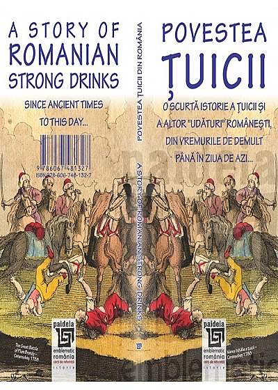 Povestea tuicii / A Story of Romanian Strong Drinks
