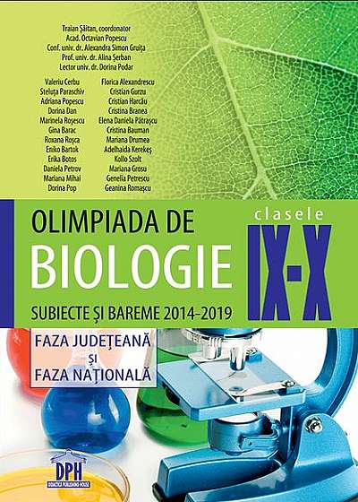 Olimpiada de Biologie Clasele IX - X Subiecte și bareme, 2014-2019