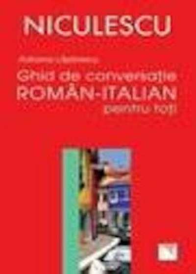 Ghid de conversatie roman-italian pentru toti/Adriana Lazarescu