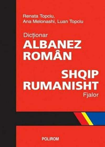 Dictionar albanez-roman. Fjalor shqip-rumanisht