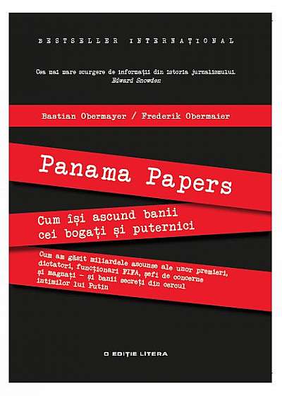 Panama Papers. Cum își ascund banii cei bogați și puternici