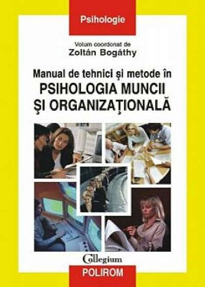 Manual de tehnici si metode in psihologia muncii si organizationala