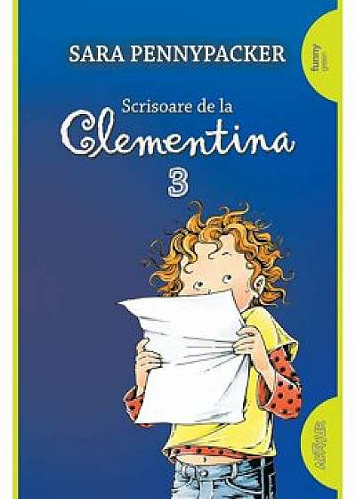 Clementina 3. Scrisoare de la Clementina