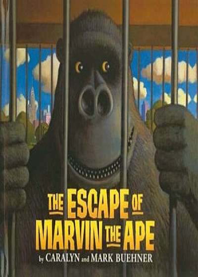 The Escape of Marvin the Ape, Hardcover
