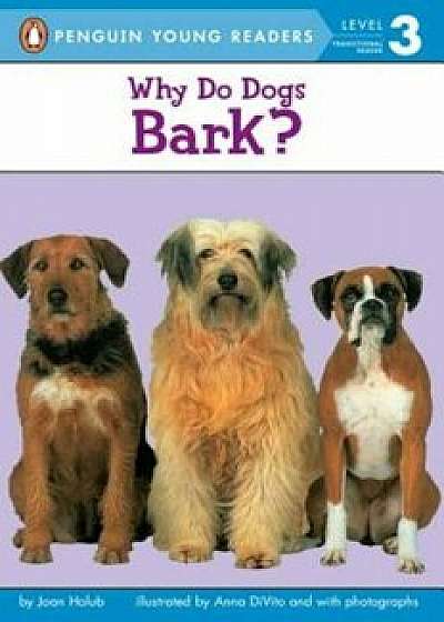 Why Do Dogs Bark', Paperback