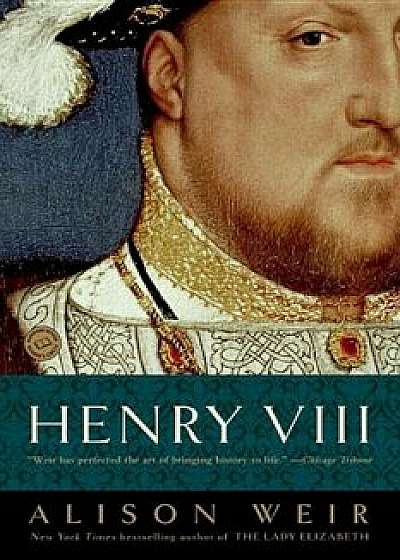 Henry VIII: The King and His Court, Paperback