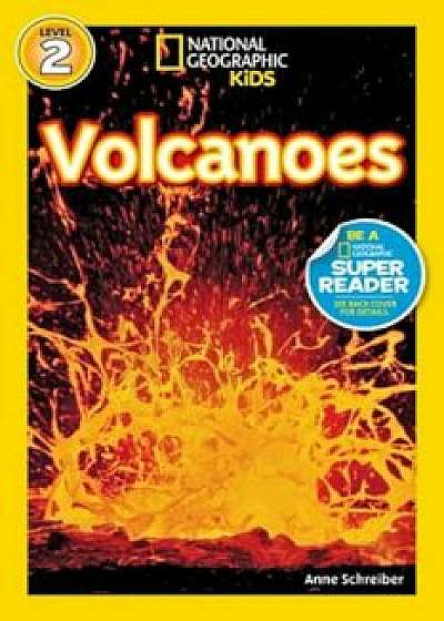 National Geographic Readers: Volcanoes!, Paperback
