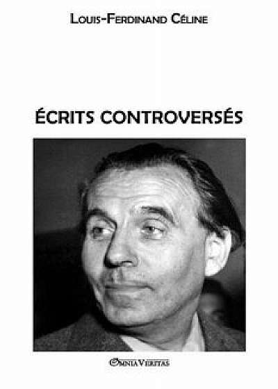 Ecrits Controverses, Paperback