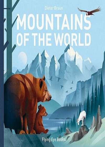Mountains of the World, Hardcover
