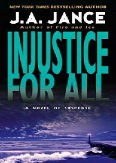 Injustice for All, Paperback