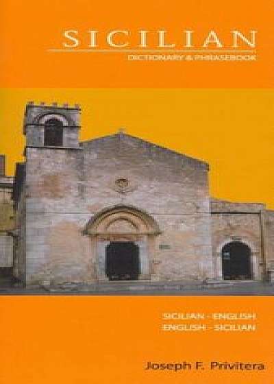 Sicilian-English&#47;English-Sicilian Dictionary &amp; Phrasebook, Paperback