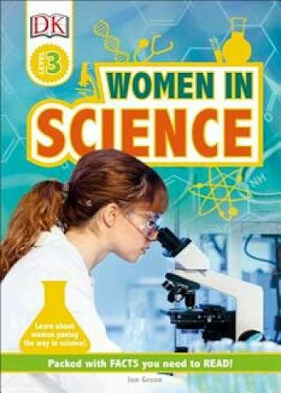 DK Readers L3: Women in Science, Hardcover