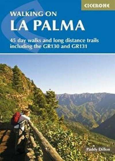 Walking on La Palma, Paperback