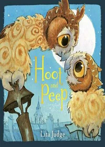 Hoot and Peep, Hardcover