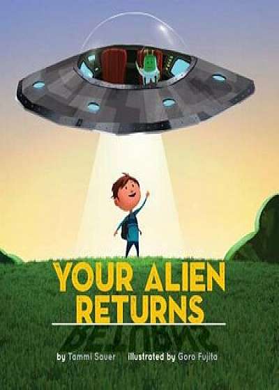 Your Alien Returns, Hardcover