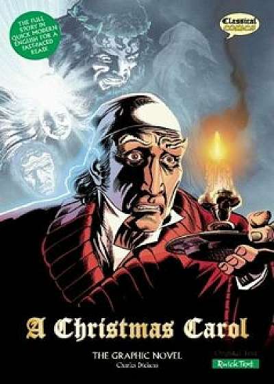 A Christmas Carol: The Graphic Novel: Quick Text Version, Paperback