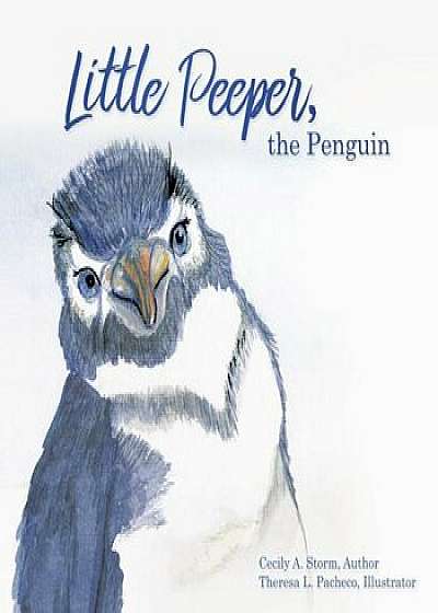 Little Peeper, the Penguin, Paperback
