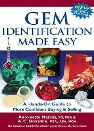 Gem Identification Made Easy: A Hands-On Guide to More Confident Buying & Selling (6th Edition), Hardcover