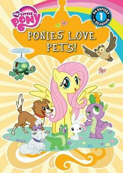 Ponies Love Pets!, Hardcover