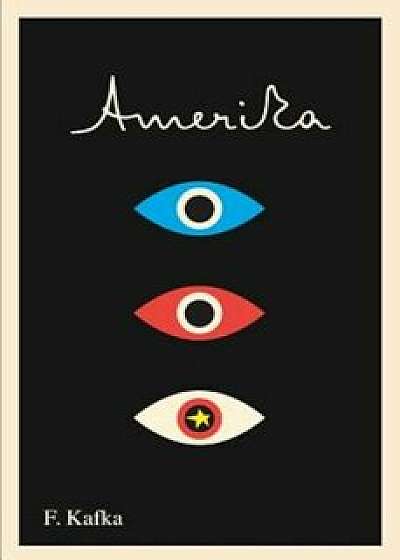 Amerika: The Missing Person: A New Translation, Based on the Restored Text, Paperback