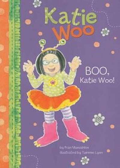 Boo, Katie Woo!, Paperback