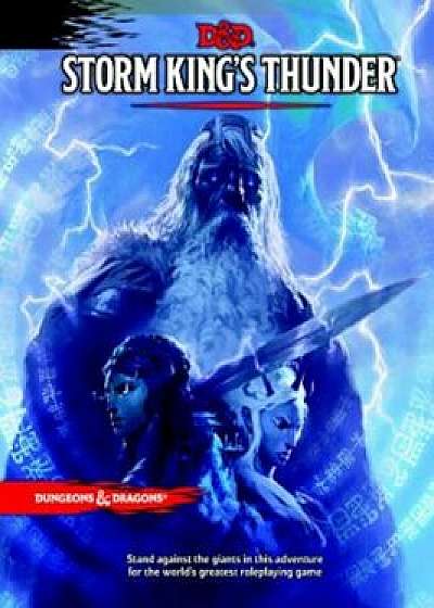 Storm King&#39;s Thunder, Hardcover