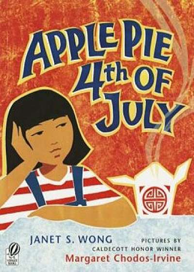 Apple Pie 4th of July, Paperback/Margaret Chodos-Irvine
