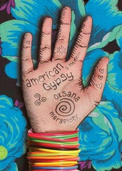 American Gypsy, Paperback/Oksana Marafioti