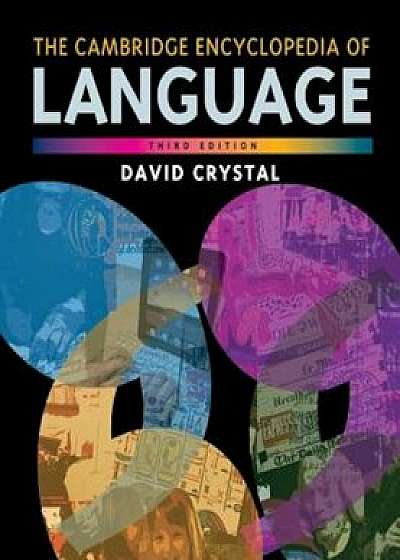The Cambridge Encyclopedia of Language, Paperback/David Crystal