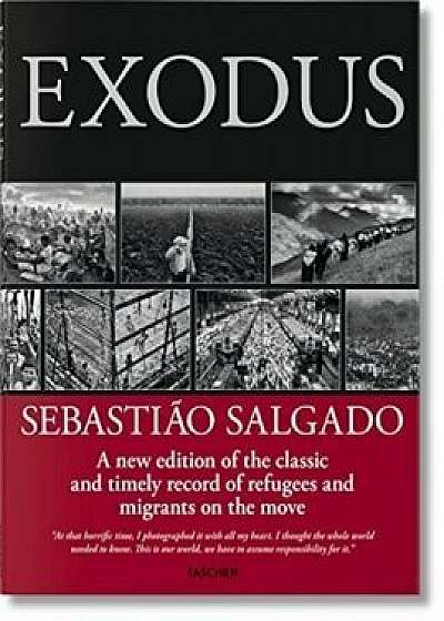 Sebastiao Salgado: Exodus (Fo), Paperback/***