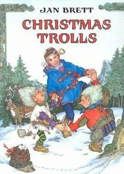 Christmas Trolls, Hardcover/Jan Brett