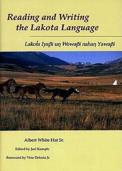 Reading Writing Lakota Language, Paperback/Albert White Hat Sr
