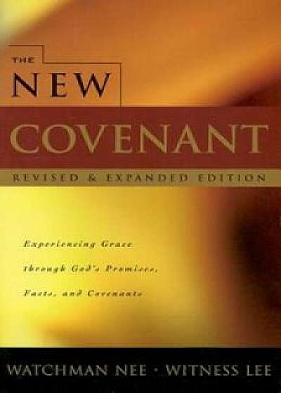 New Covenant:, Paperback/Watchman Nee
