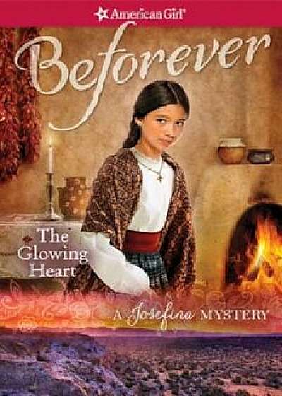 The Glowing Heart: A Josefina Mystery, Paperback/Valerie Tripp
