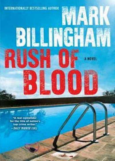 Rush of Blood, Hardcover/Mark Billingham