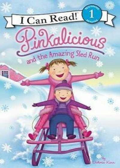 Pinkalicious and the Amazing Sled Run, Paperback/Victoria Kann