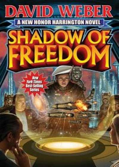 Shadow of Freedom, Paperback/David Weber