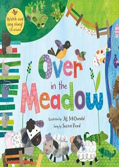 Over in the Meadow 'With CDROM', Paperback/Jill McDonald