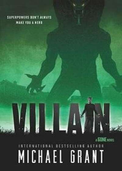 Villain, Hardcover/Michael Grant