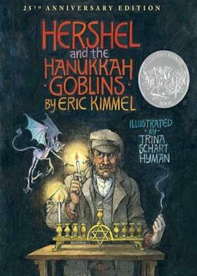 Hershel and the Hanukkah Goblins, Paperback/Eric A. Kimmel